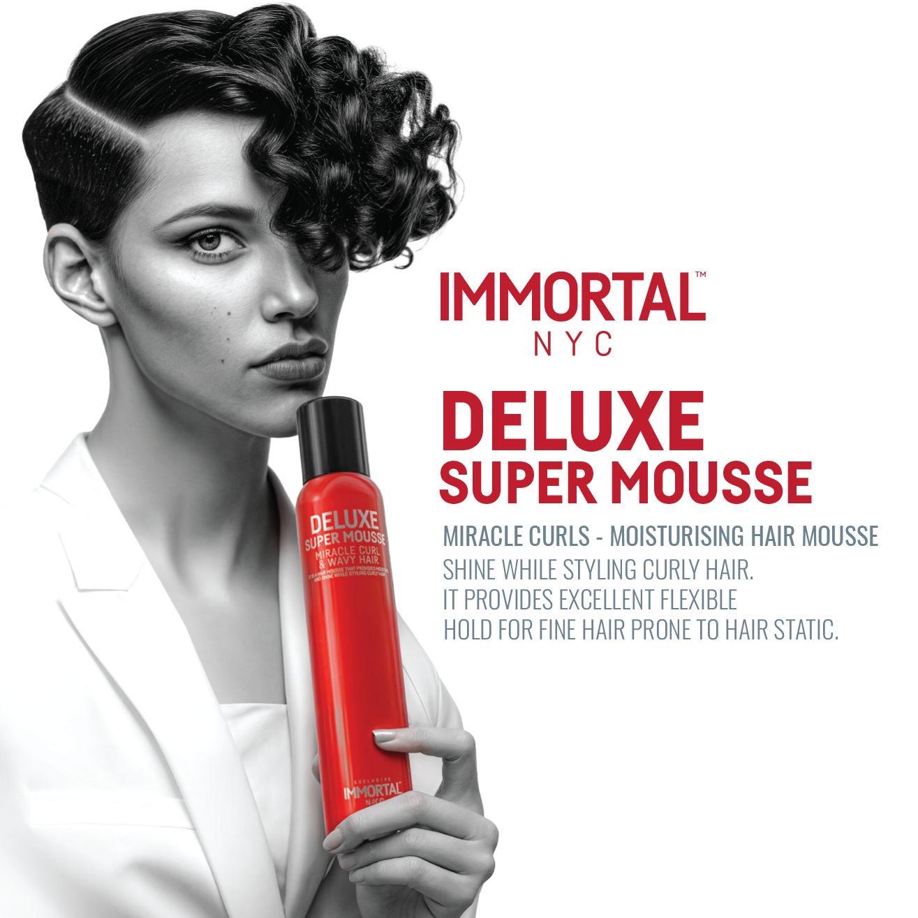Deluxe Super Mousse